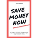 Save Money Now