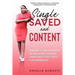 Single, Saved, and Content