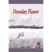 Noonday Flower