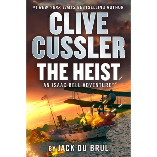 Clive Cussler the Heist