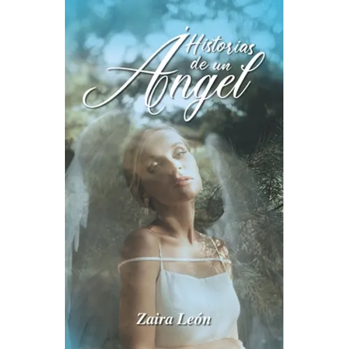 Historias de un Ángel