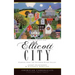 Remembering Ellicott City: Stories from the Patapsco River Valley