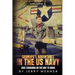 Grandpa's Adventures in the U.S. Navy: Soul Searching on the Way to Mars