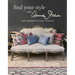 Find Your Style with Annie Sloan: Room Recipes for Iconic Interiors