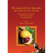 The Gold of the Bandas: The History of the Nutmeg: The forgotten islands that once made world history