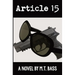 Article 15: A Griffith Crowe Novel