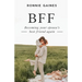 Bff: Becoming Your Spouse's Best Friend Again