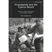 Propaganda and the Cyprus Revolt: Rebellion, Counter-Insurgency and the Media, 1955-59