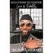 Solutions To Foster Love & Fidelity