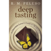 Deep Tasting: A Chocolate Lover's Guide To Meditation