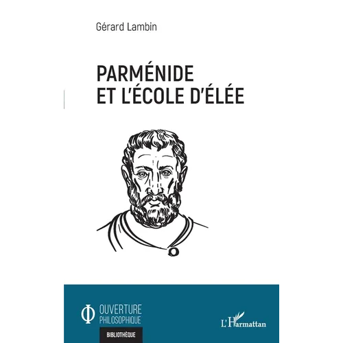 Parménide et l'école d'Elée