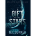 A Gift of the Stars: Book 1 of The Tales of Zren Janin