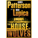 The House of Wolves: A Thriller