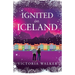Ignited in Iceland