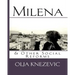 Milena & Other Social Reforms