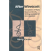 After Winnicott: Compilation of Works Based on the Life, Writings and Ideas of D.W. Winnicott