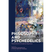 Philosophy and Psychedelics: Frameworks for Exceptional Experience