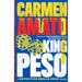 King Peso: A Detective Emilia Cruz Novel