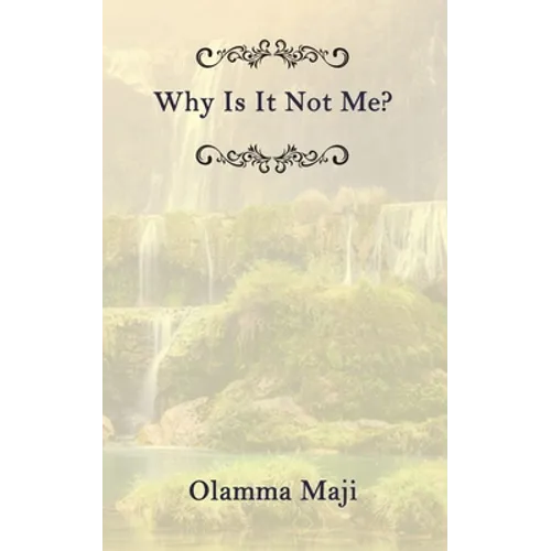 Why Is It Not Me? - Paperback