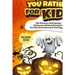 Would You Rather For Kids - Halloween Edition: Spooky Halloween Related Questions For Kids Entertainment And Giggles!