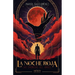 La Noche Roja / The Red Night: Volume 1