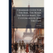 Grammar-guide For The Rail, The Road, The Restaurant, The Custom-house And The Café: A Handbook For Self-instruction In French