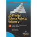 3D Printed Science Projects, Volume 2: Physics, Math, Engineering and Geology Models