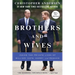 Brothers and Wives: Inside the Private Lives of William, Kate, Harry, and Meghan