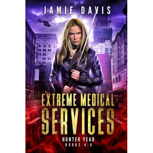 Extreme Medical Services Volumes 4-6