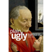 Plain Ugly: The Unattractive Body in Early Modern Culture