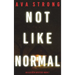 Not Like Normal (An Ilse Beck FBI Suspense Thriller-Book 7)