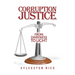 Corruption Justice from Darkness to Light