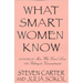 What Smart Women Know