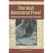 The Nazi Ancestral Proof: Genealogy, Racial Science, and the Final Solution