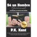 Se un Hombre, Devocional: Un Devocional De 365 Dias Para Hombres
