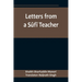 Letters from a Sûfî Teacher