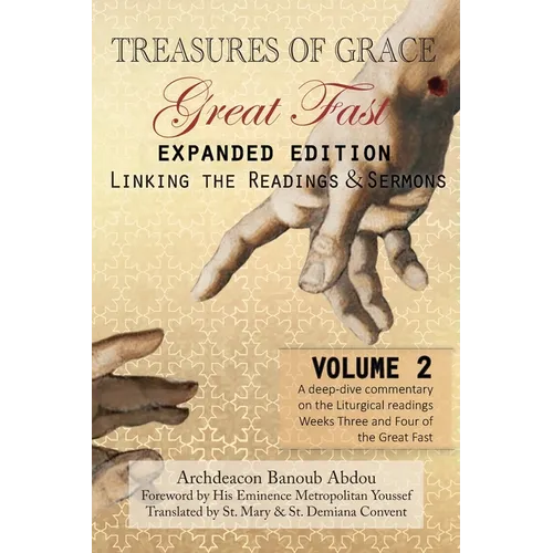 Treasures of Grace-Great Fast (Expanded Edition)-Linking the Readings & Sermons: Volume 2