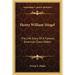 Henry William Stiegel: The Life Story Of A Famous American Glass-Maker