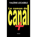 Le roman de Canal +