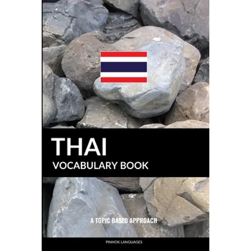 Thai Vocabulary Book: A Topic Based Approach
