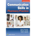 Communication Skills in Pharmacy Practice