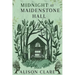 Midnight at Maidenstone Hall