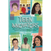 Teen Innovators: Nine Young People Engineering a Better World with Creative Inventions