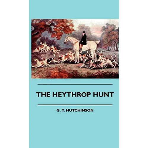 The Heythrop Hunt