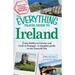 The Everything Travel Guide to Ireland: From Dublin to Galway and Cork to Donegal - A Complete Guide to the Emerald Isle