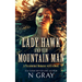 Lady Hawk and Her Mountain Man: A Paranormal Romance with a Beak!