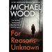For Reasons Unknown