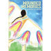 Wounded Memories: Growing up Lakota