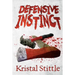 Defensive Instinct