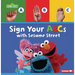 Sign Your ABCs with Sesame Street (R)